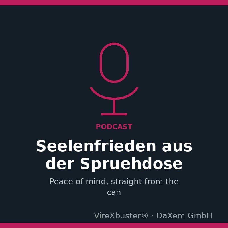 Seelenfrieden aus der Sprühdose (Podcast)